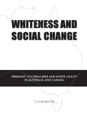 cover image of Whiteness and Social Change